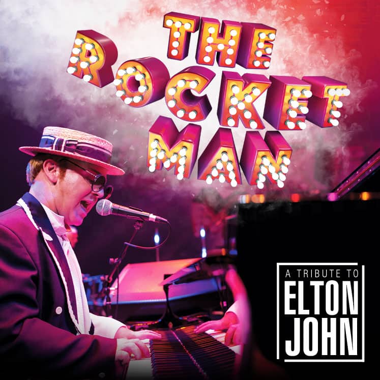 The Rocket Man A Tribute To Elton John Gateway 97 8